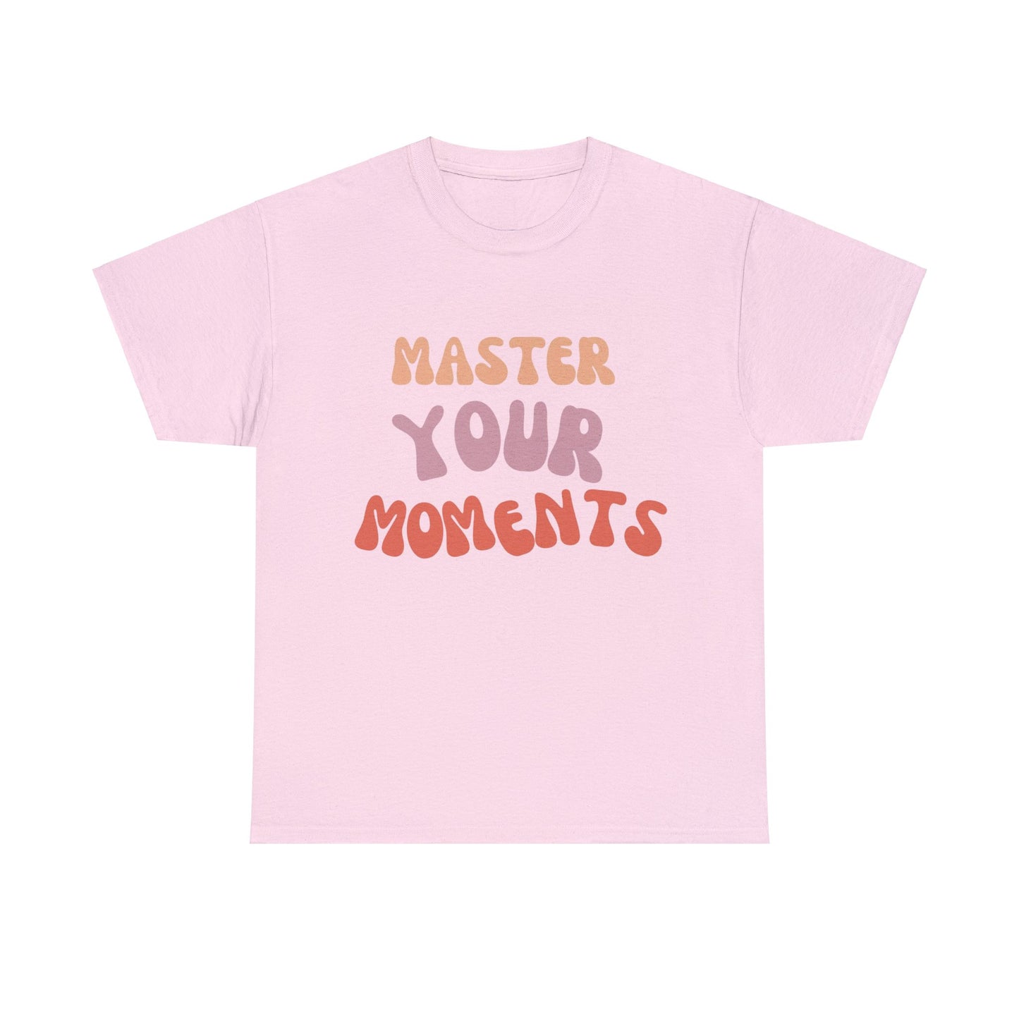 Master Your Moments - Pink