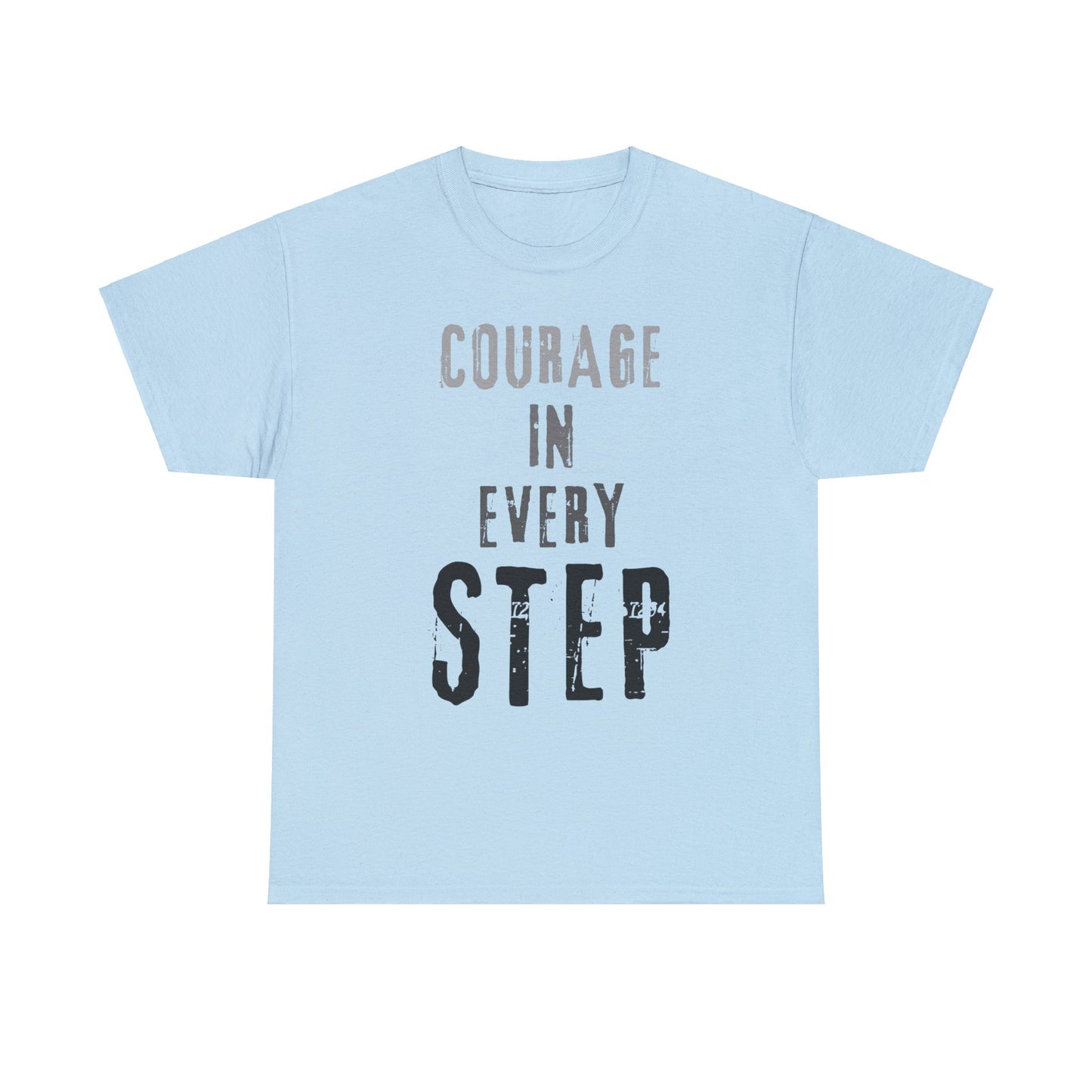 Courage In Every Step - Colours