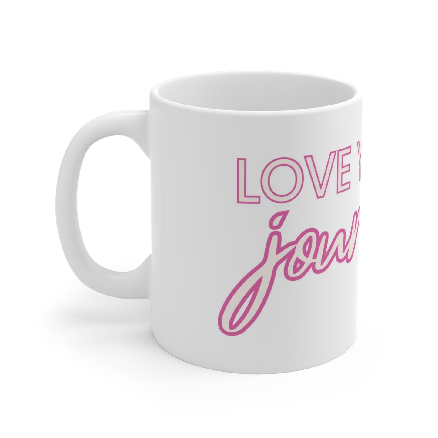 Love Your Journey White