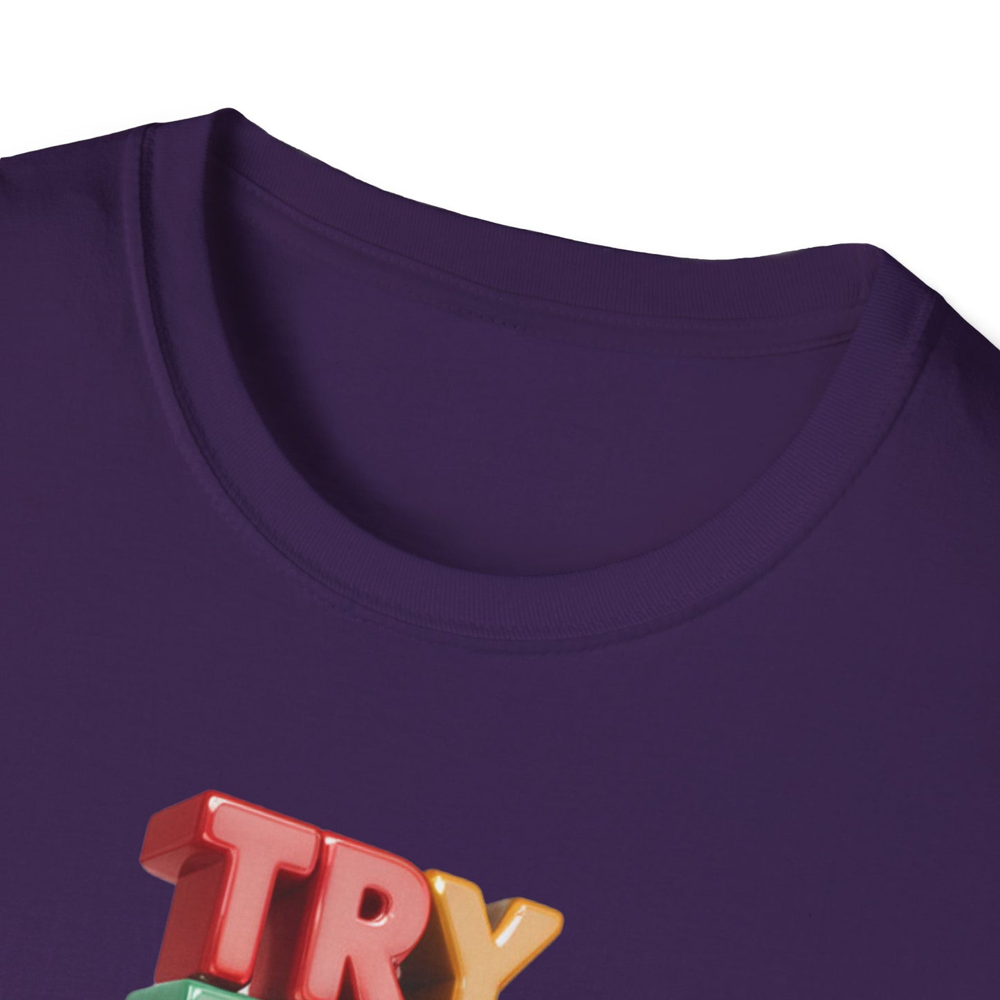 Try For Better Not Perfection - One Sided Print - Softstyle T-Shirt