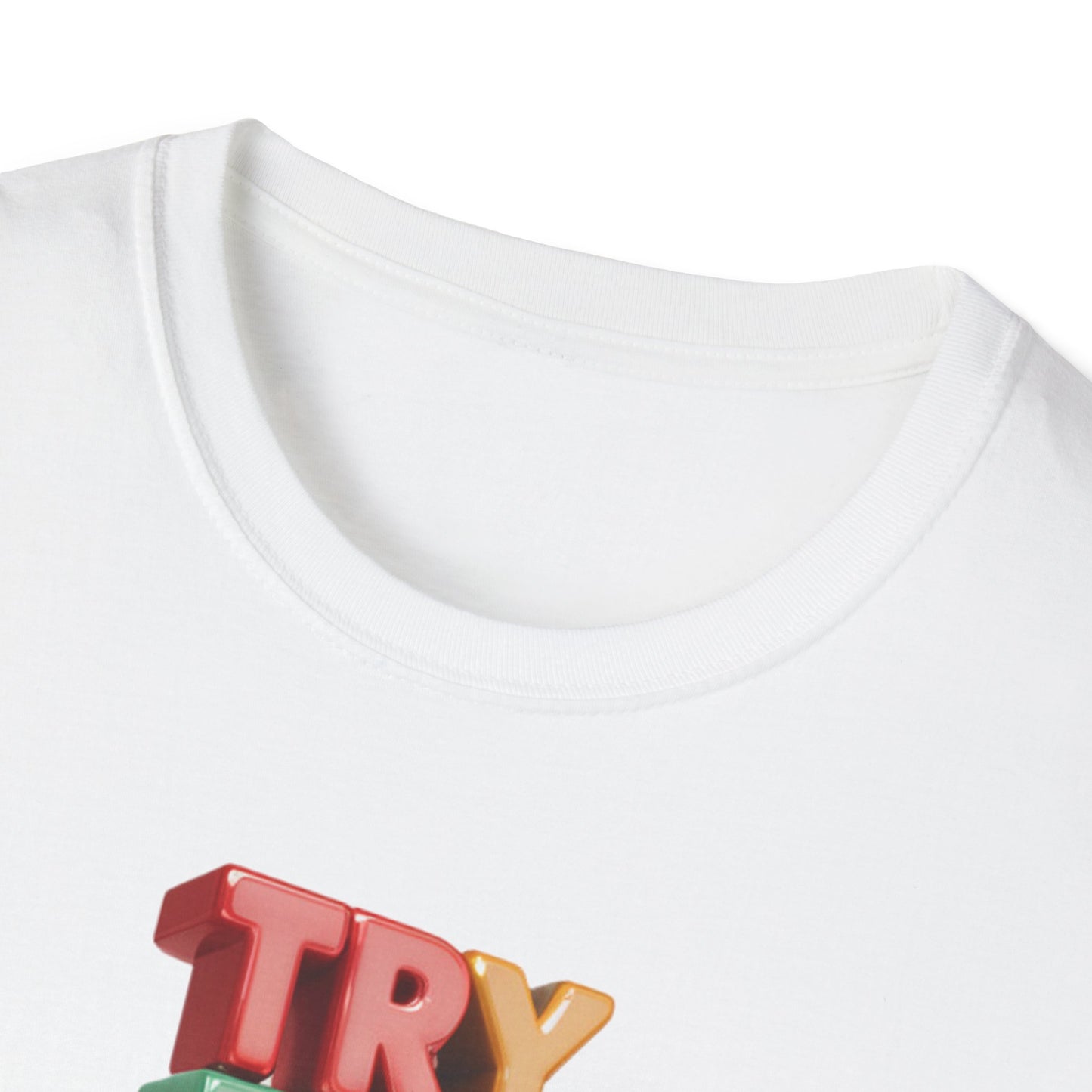 Try For Better Not Perfection - One Sided Print - Softstyle T-Shirt