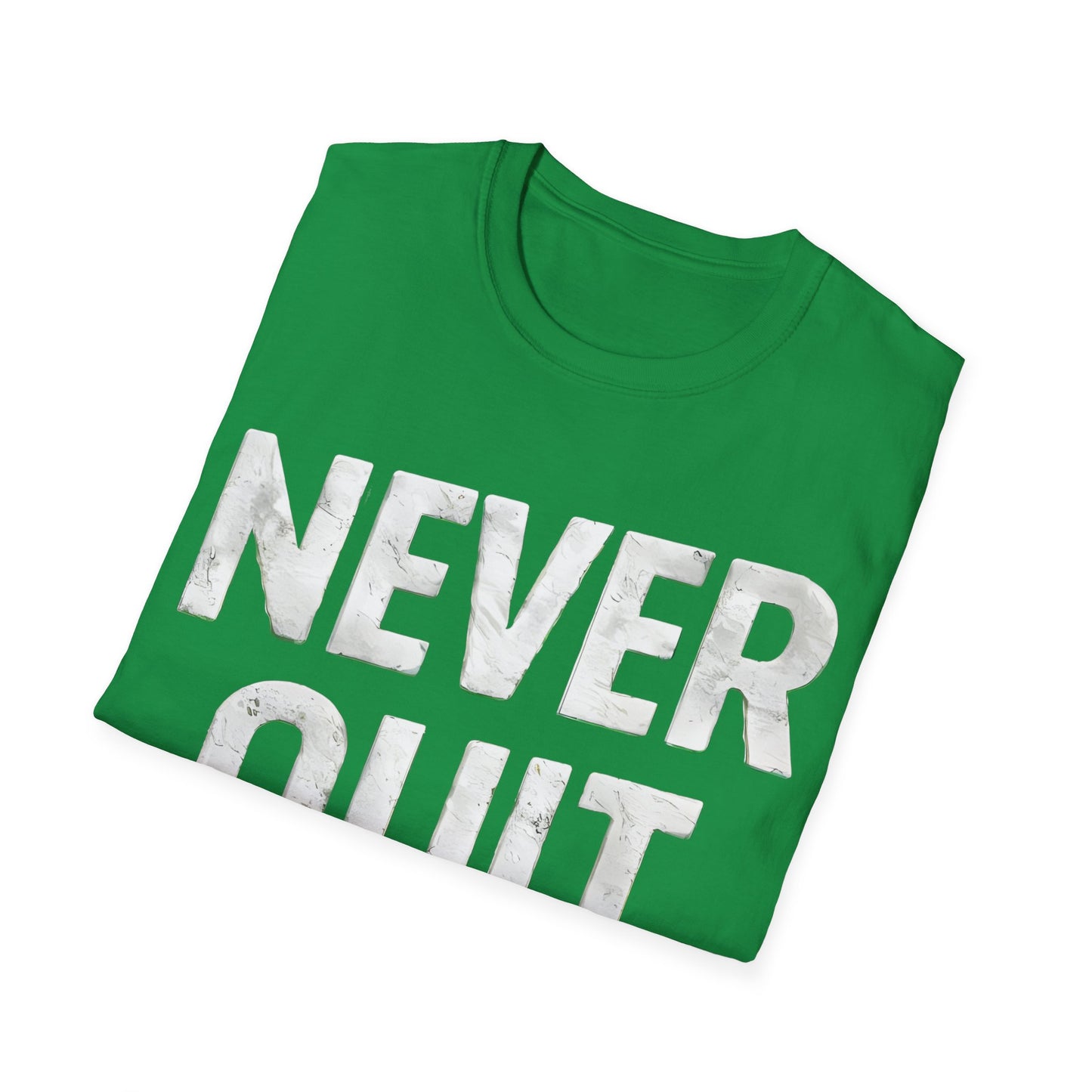 Never Quit - Front & Side Prints - Softstyle T-Shirt