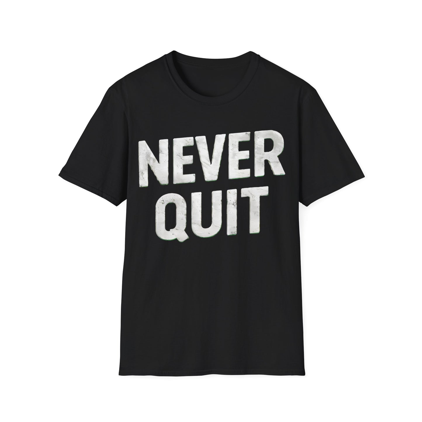 Never Quit - One Sided Print - Softstyle T-Shirt