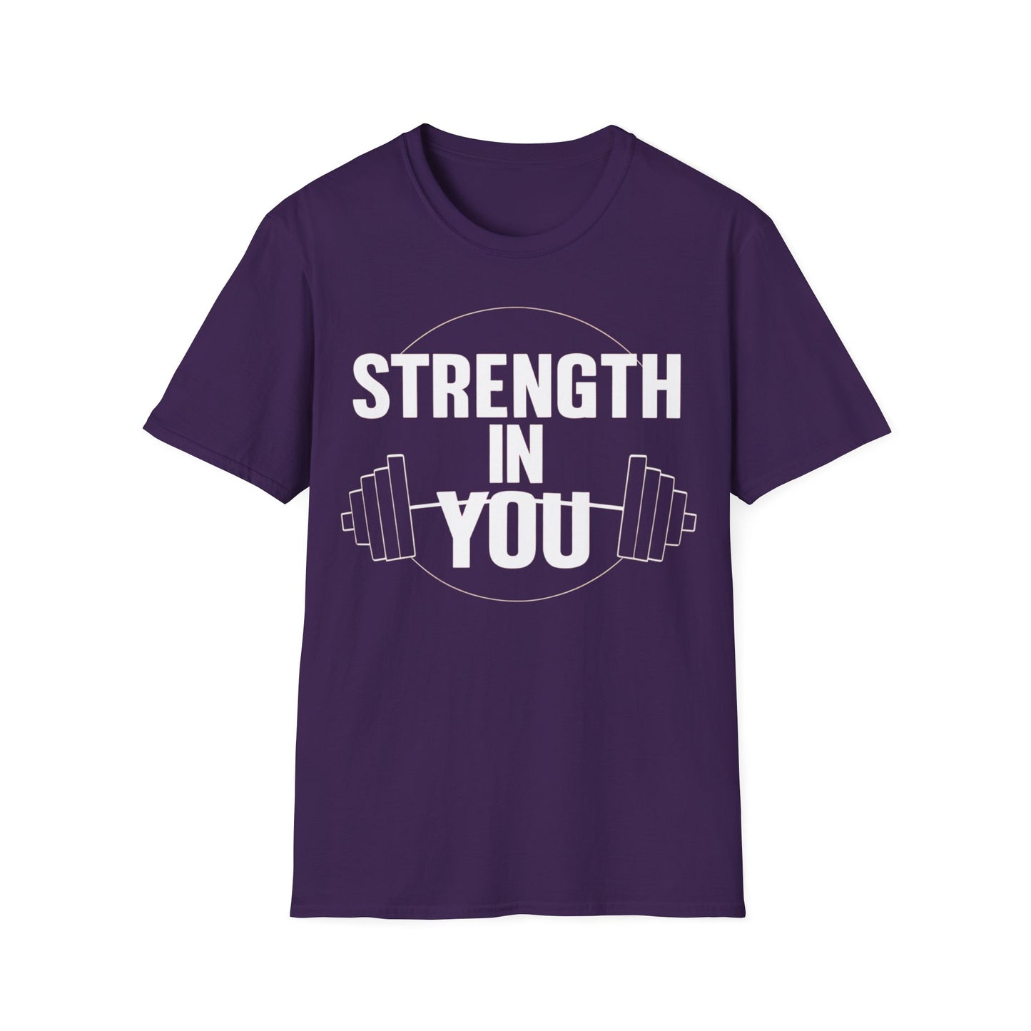 Strength In You - One Sided Print - Softstyle T-Shirt