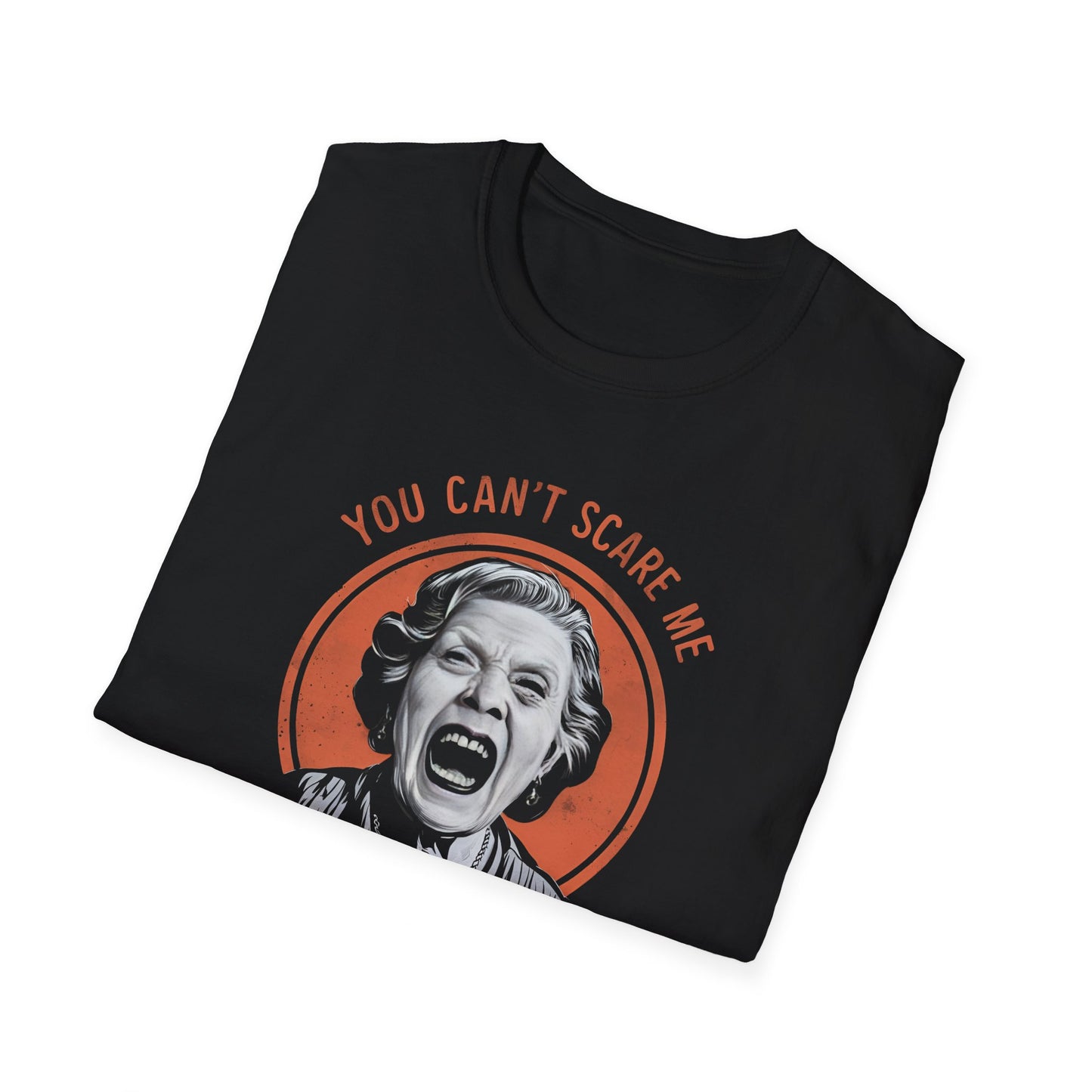 Psychotic Mother In Law - Front & Side Prints - Softstyle T-Shirt