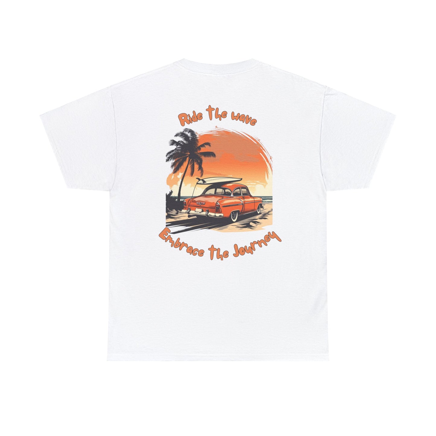 Ride The Wave Embrace the Journey - Double Sided - Black