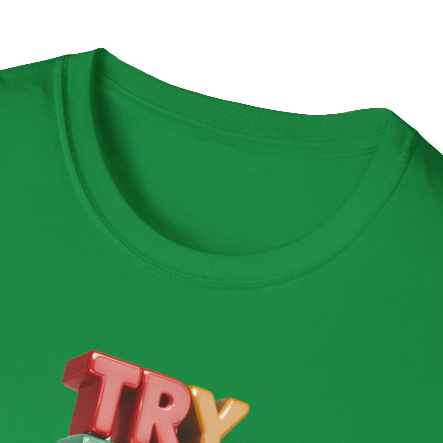 Try For Better Not Perfection - One Sided Print - Softstyle T-Shirt