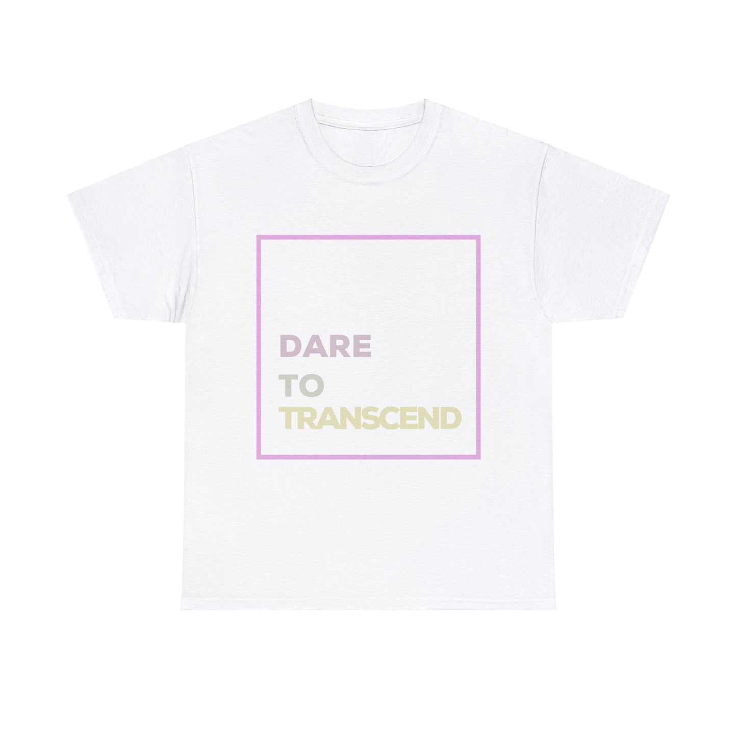 Dare To Transcend - White