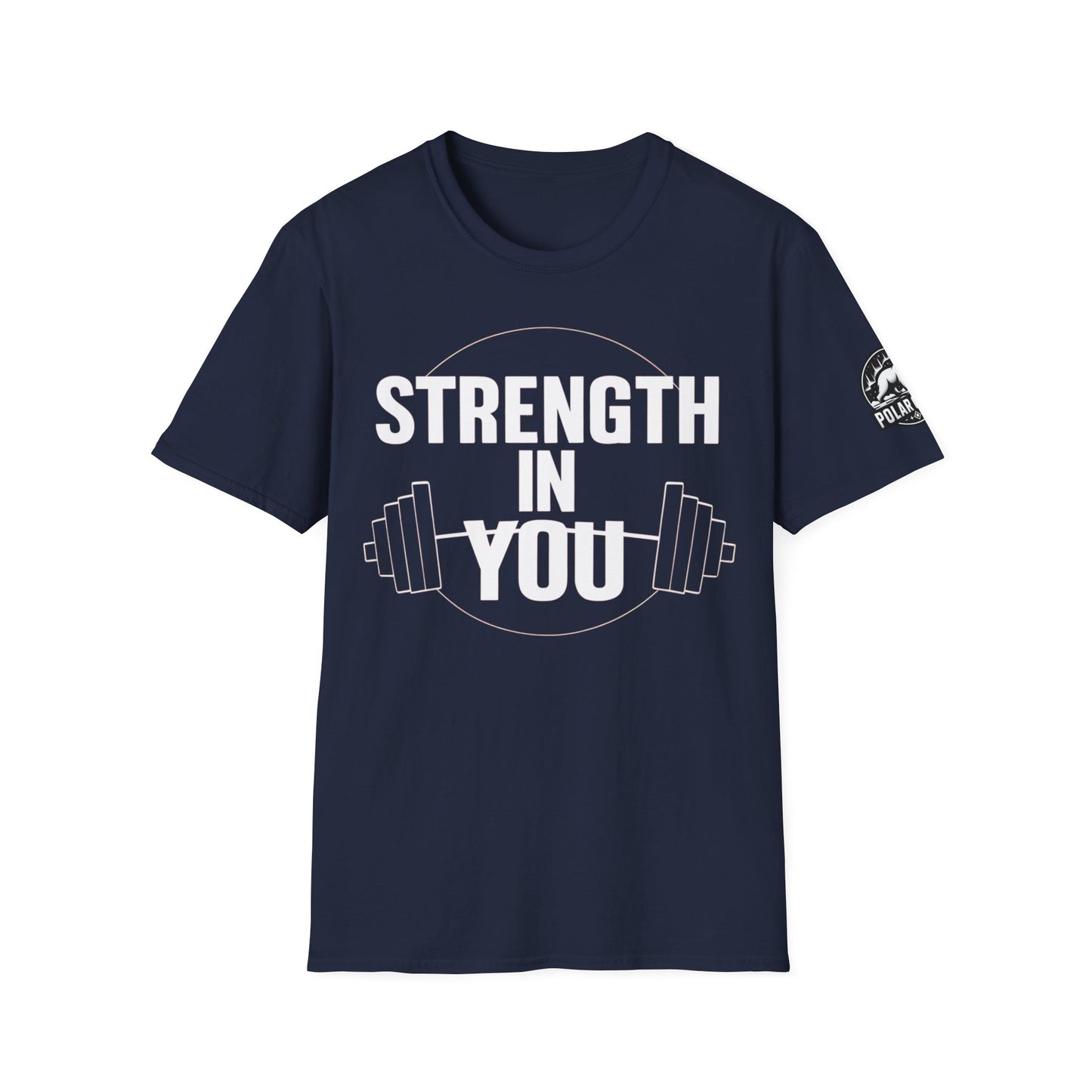Strength In You - Front & Side Prints - Softstyle T-Shirt