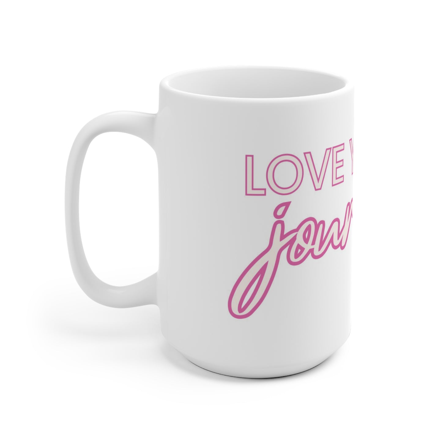 Love Your Journey White
