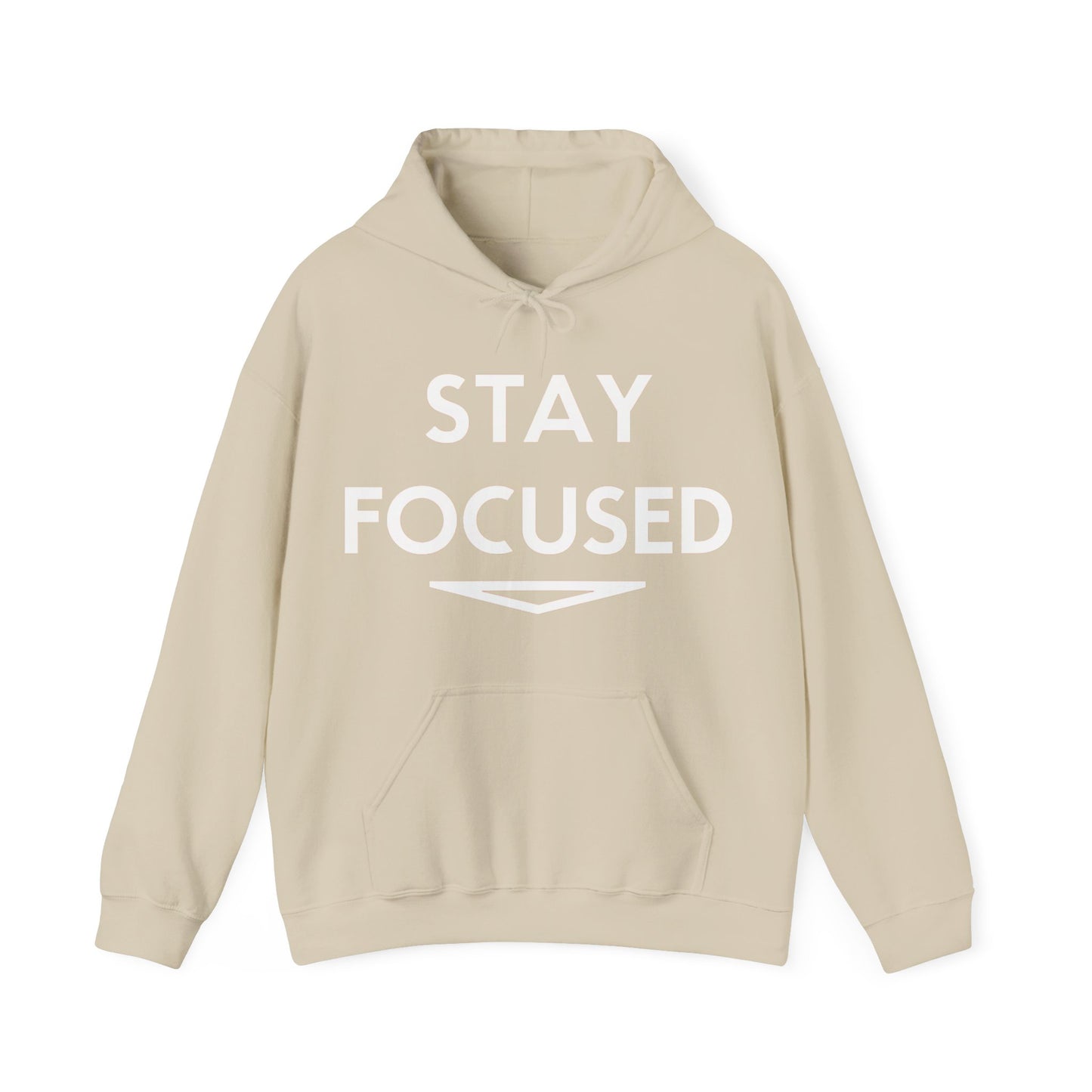 Stay Focused Hooded Sweatshirt