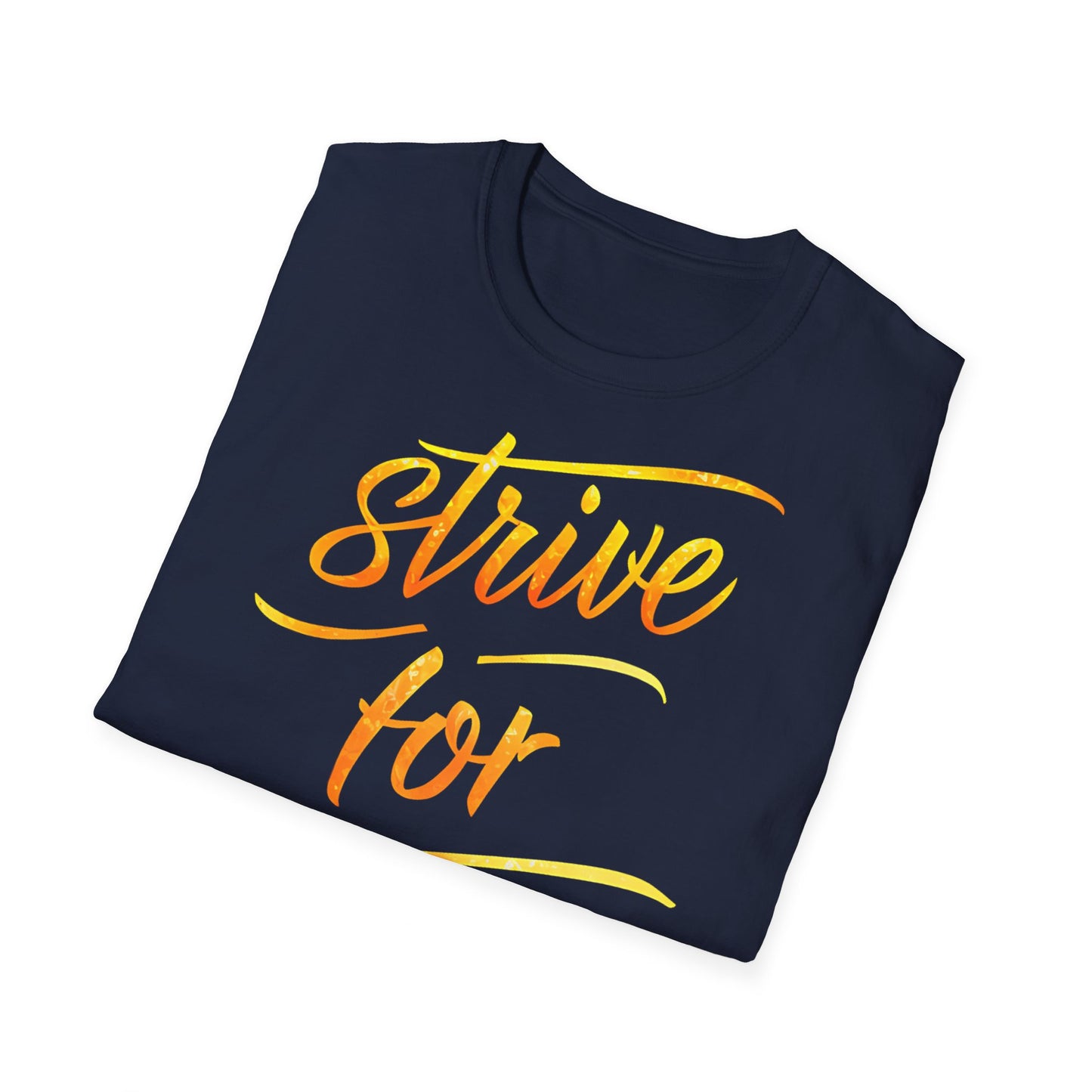 Strive for Progress - Front & Side Prints - Softstyle T-Shirt