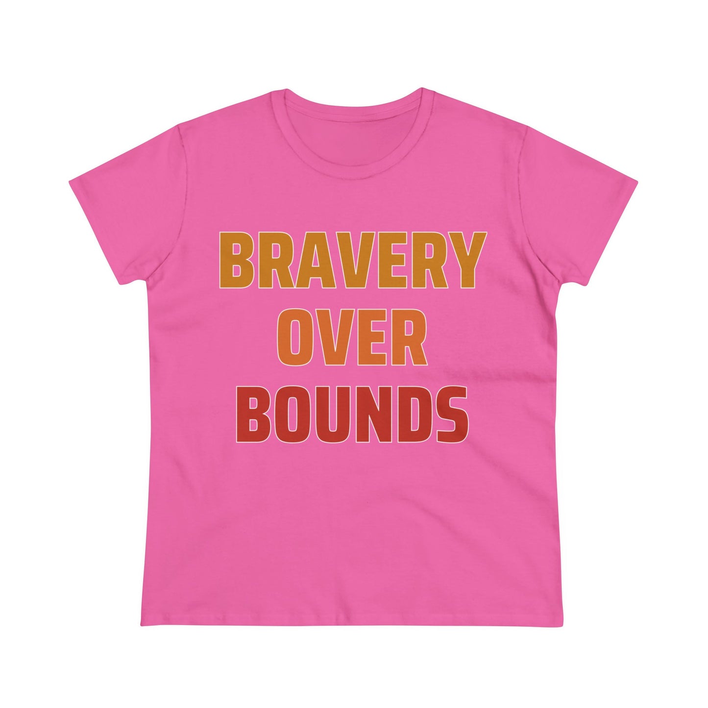 Bravery Over Bounds - Pink Women's