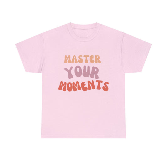 Master Your Moments - Pink