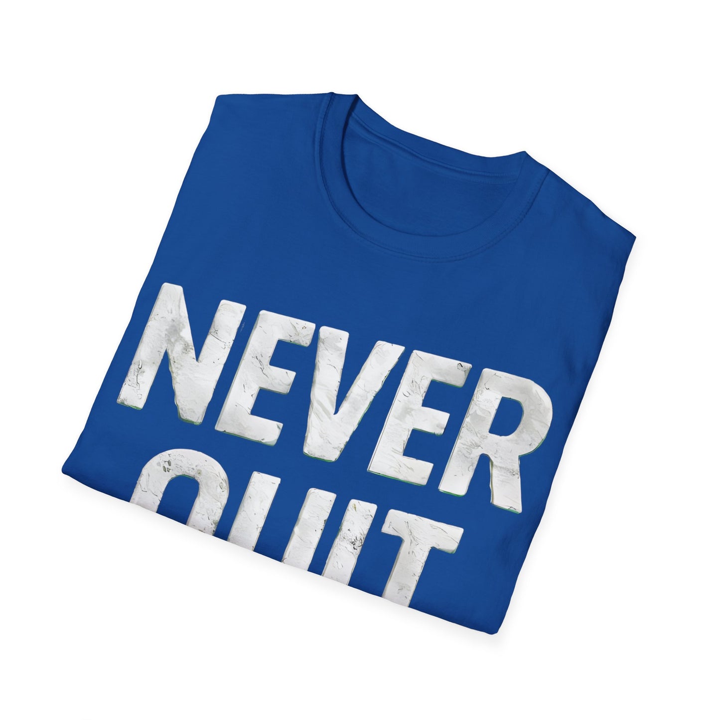 Never Quit - Front & Side Prints - Softstyle T-Shirt