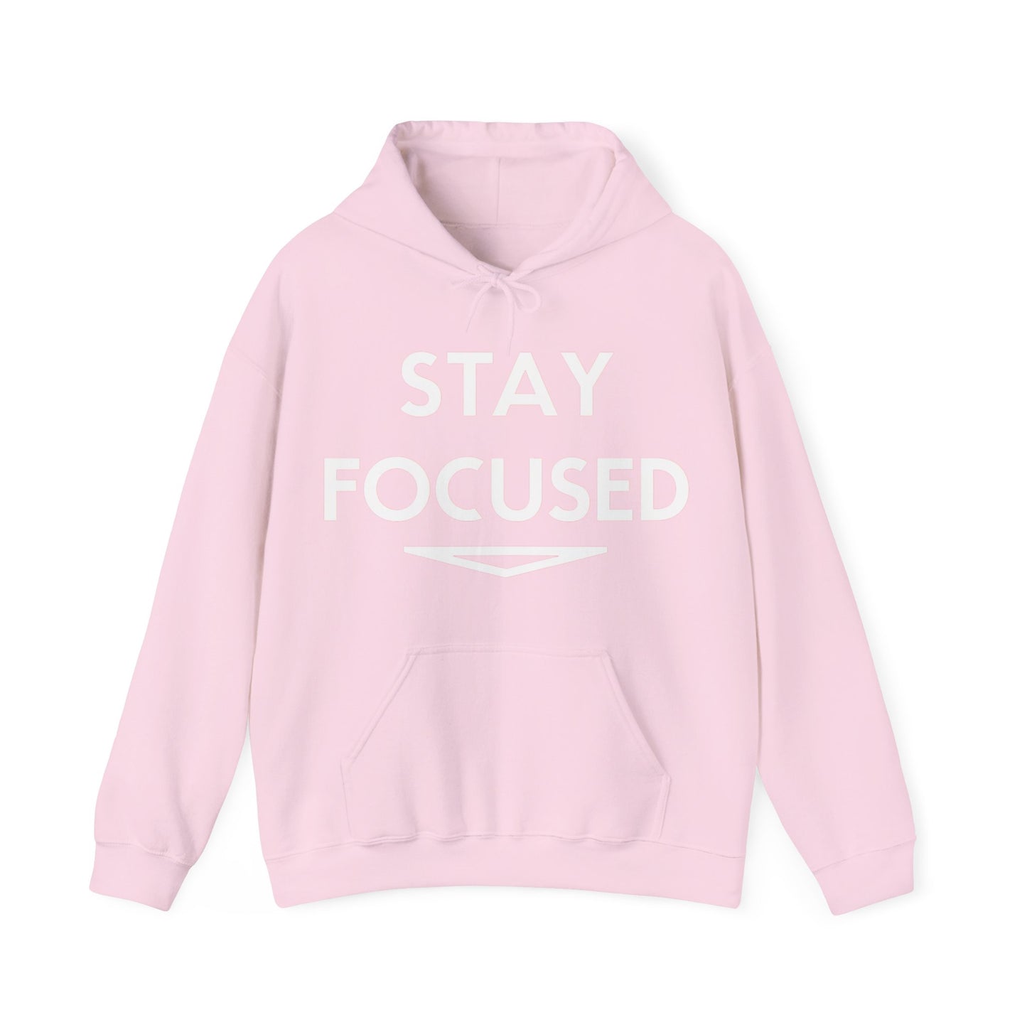 Stay Focused Hooded Sweatshirt
