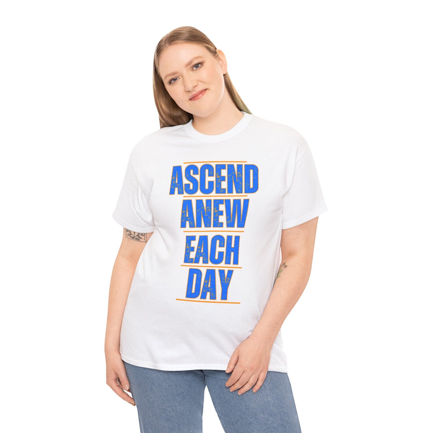 Ascend Anew Each Day - One Sided - White