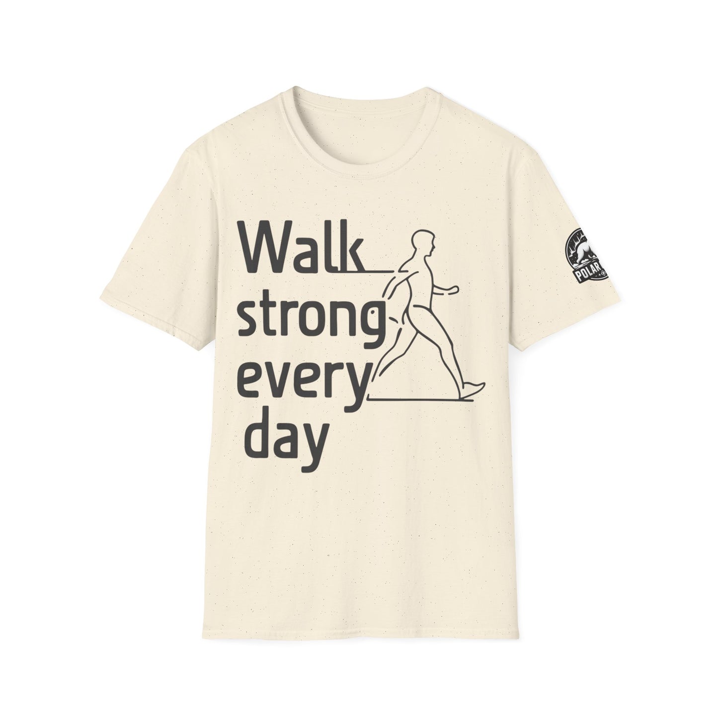 Walk Strong Everyday - Front & Side Prints - Softstyle T-Shirt