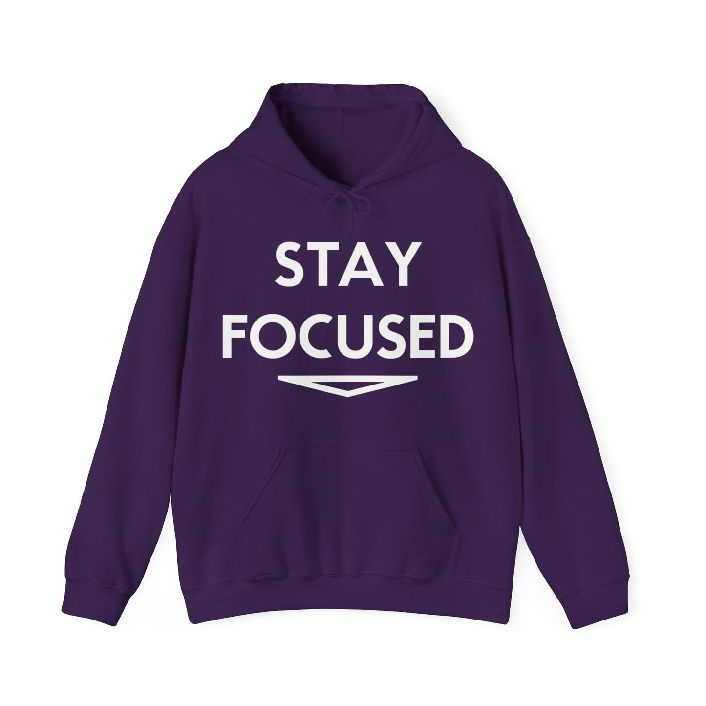 Stay Focused Hooded Sweatshirt