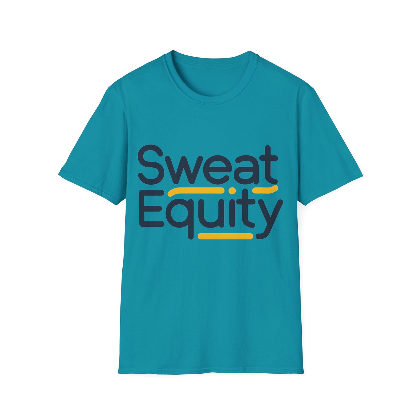 Sweat Equity - One Sided Print - Softstyle T-Shirt