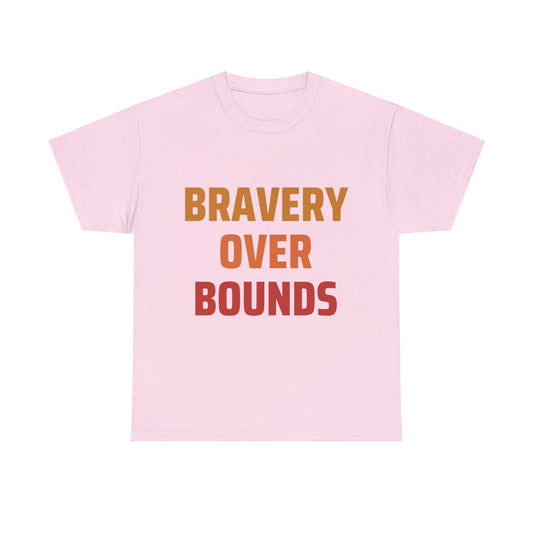Bravery Over Bounds  - Pink