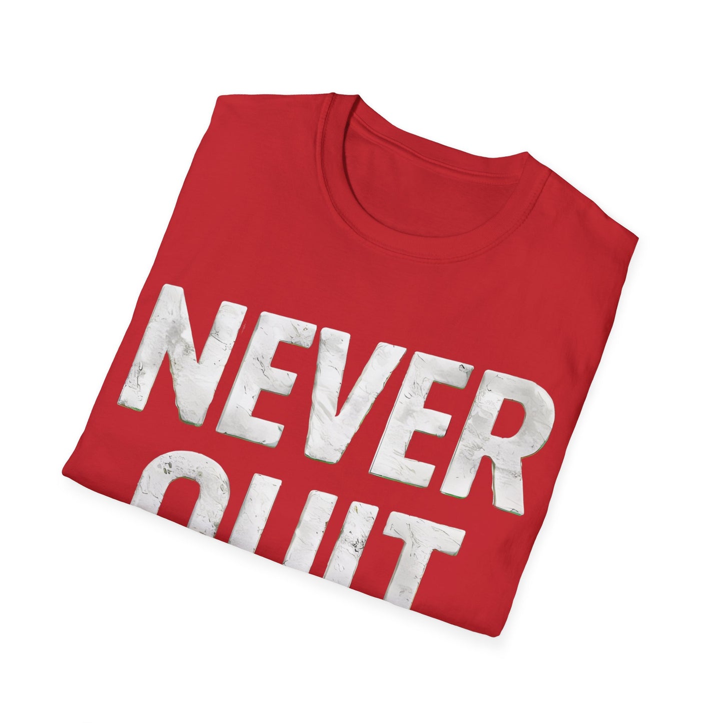 Never Quit  - One Sided Print - Softstyle T-Shirt