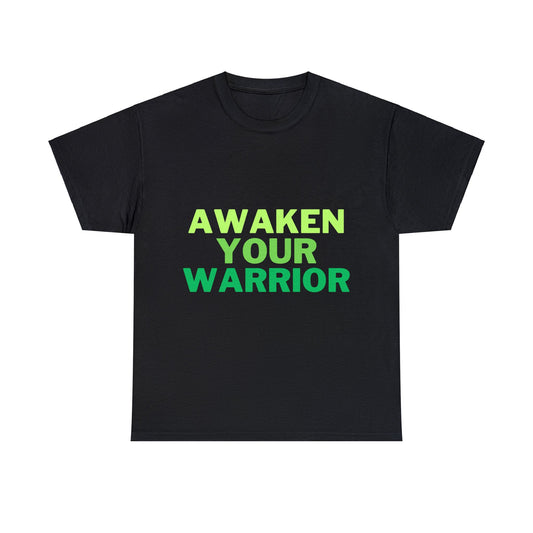 Awaken Your Warrior - Black