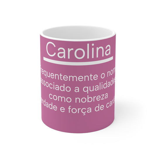 Carolina