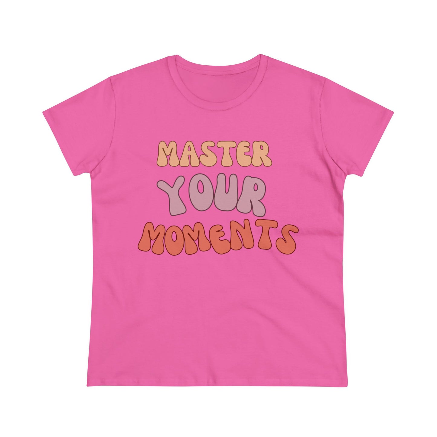 Master Your Moments - Pink Women's